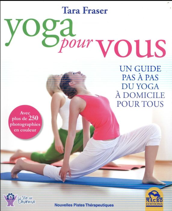 Emprunter Yoga pour vous. Un guide pas à pas du yoga à domicile pour tous livre