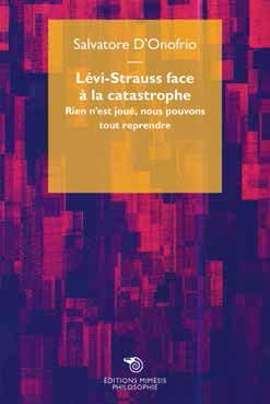 Emprunter Levi-Strauss face à la catastrophe. Rien n'est joué, nous pouvons tout reprendre livre