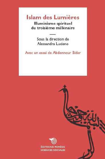 Emprunter Islam des Lumières. Illuminisme spirituel du troisième millénaire livre