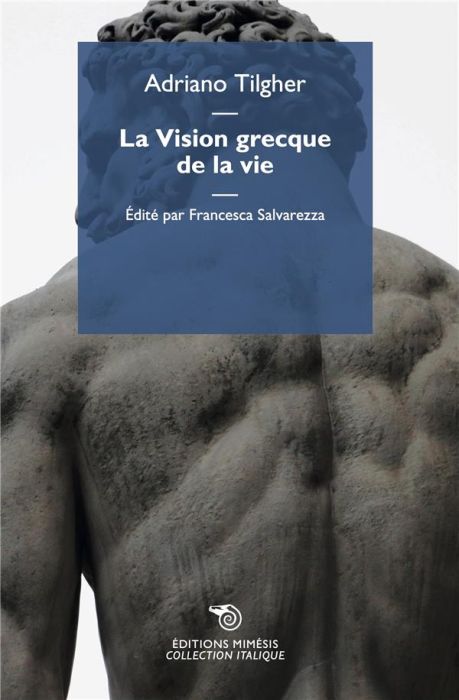 Emprunter La vision grecque de la vie livre