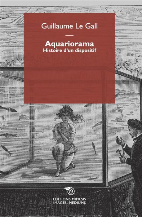 Emprunter Aquariorama. Histoire d’un dispositif livre