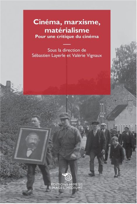 Emprunter Cinéma, marxisme, matérialisme. Pour une critique du cinéma livre