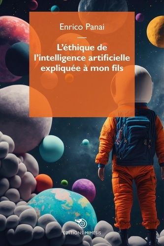 Emprunter L'éthique de l'intelligence artificielle expliquée à mon fils livre