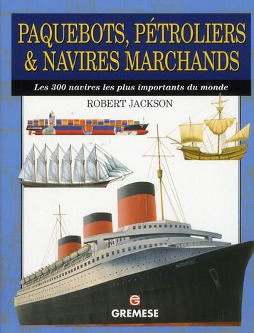 Emprunter Paquebots, pétroliers & navires marchands livre