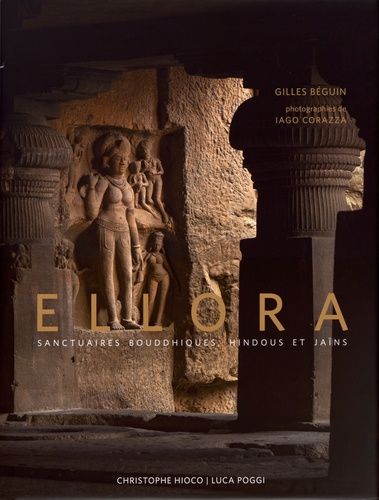 Emprunter Ellora. Sanctuaires bouddhiques, hindous et jaïns livre