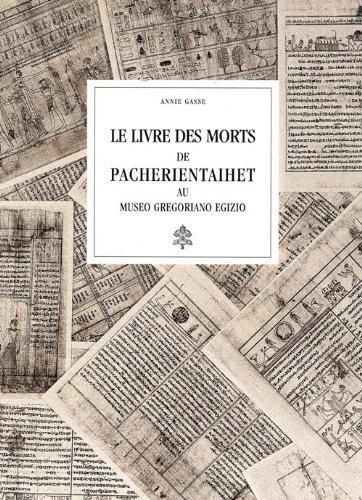 Emprunter Le livre des morts de Pacherientaihet au Museo Gregoriano Egizio livre