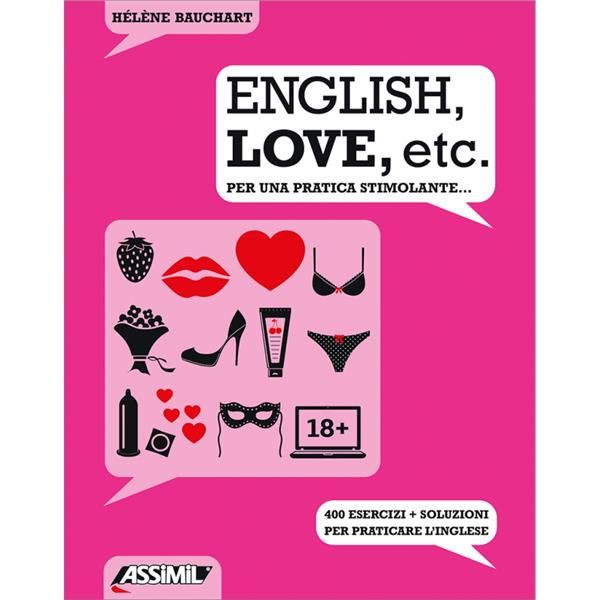 Emprunter ENGLISH, LOVE, ETC. - PER UNA PRATICA STIMOLANTE... livre