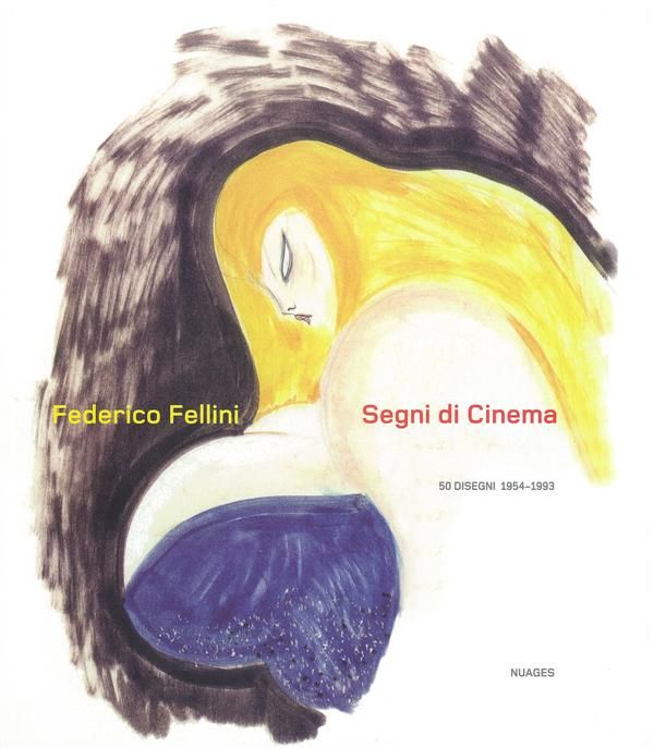 Emprunter SEGNI DI CINEMA - 50 DISEGNI 1954-1993 livre