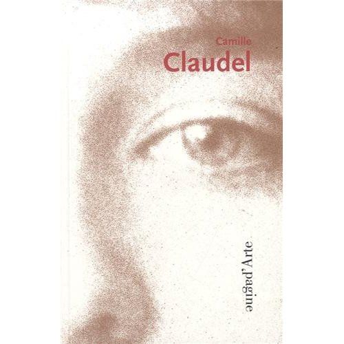 Emprunter Claudel Camille. 3e édition livre