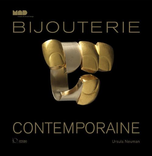 Emprunter Bijouterie contemporaine du Museum of Arts and Design de New York livre