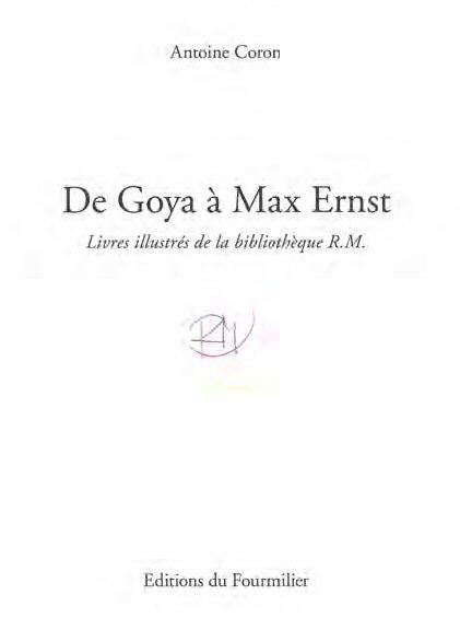 Emprunter De Goya à Max Ernst. Livres illustrés de la bibliothèque R.M. livre