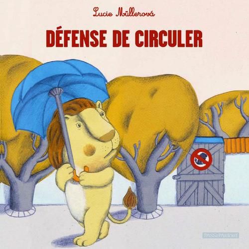 Emprunter Défense de circuler livre