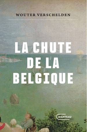 Emprunter La chute de la Belgique livre