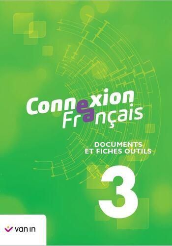 Emprunter Connexion français 3. Documents & fiches outils livre