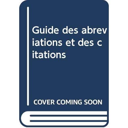 Emprunter Guide des citations, références et abréviations juridiques livre