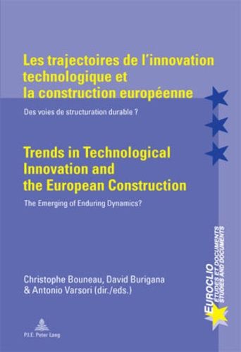 Emprunter LES TRAJECTOIRES DE L'INNOVATION TECHNOLOGIQUE ET LA CONSTRUCTION EUROPEENNE livre