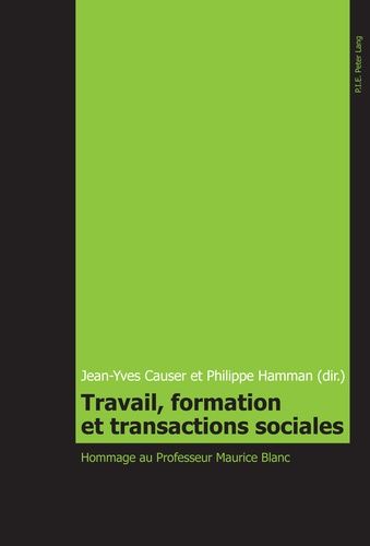 Emprunter Travail, formation et transactions sociales livre