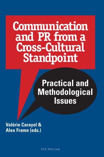 Emprunter Communication and PR from a Cross-Cultural Standpoint. Practical and Methodological Issues livre