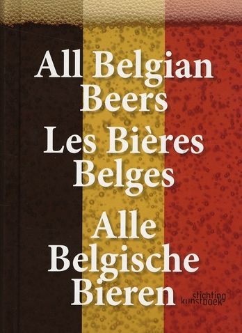 Emprunter Les bières belges. Edition français-anglais-flamand livre