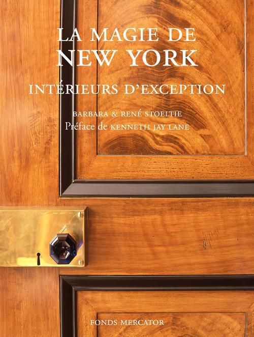 Emprunter La magie de New York. Intérieurs d'exception livre