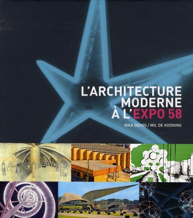 Emprunter L'architecture moderne à l'Expo 58. 