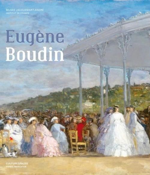 Emprunter Eugène Boudin. Au fil de ses voyages livre