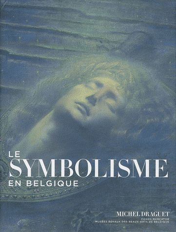 Emprunter Le Symbolisme en Belgique livre