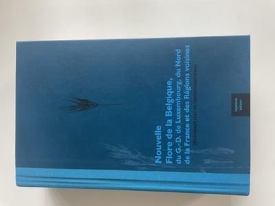 Emprunter NOUVELLE FLORE DE LA BELGIQUE, DU GRAND-DUCHE DE LUXEMBOURG, DU NORD DE LA FRANCE ET DES REGIONS VOI livre