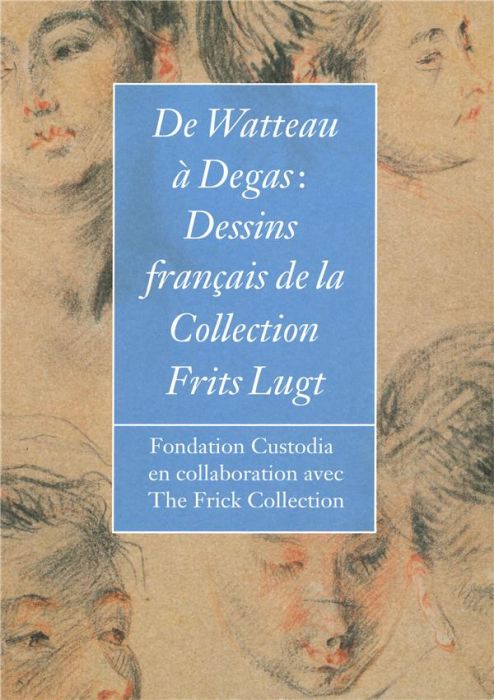 Emprunter De Watteau à Degas. Dessins français de la Collection Frits Lugt livre