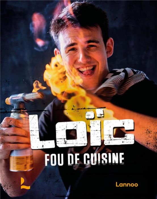 Emprunter Loïc fou de cuisine livre