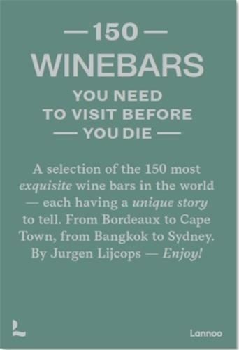 Emprunter 150 wine bars you need to visit before you die /anglais livre