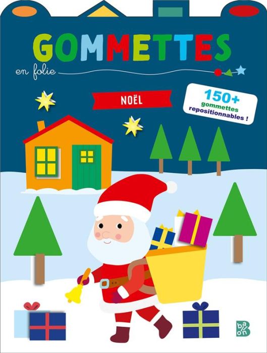 Emprunter Noël. Avec plus de 150 gommettes repositionnables ! livre