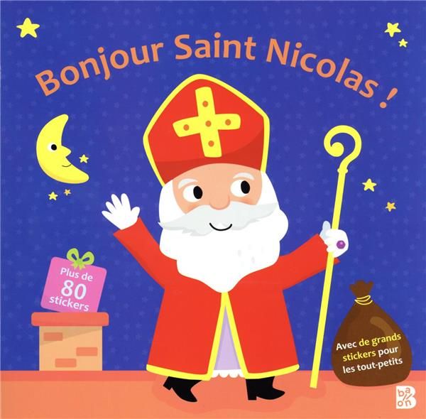 Emprunter Bonjour Saint Nicolas ! Avec de grands stickers pour les tout-petits livre