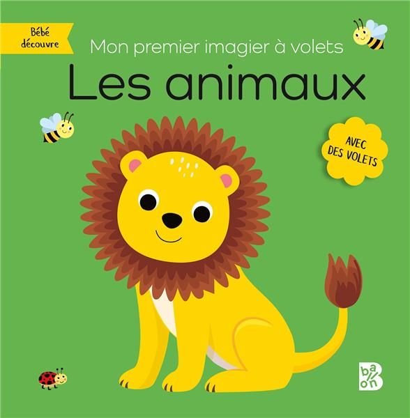 Emprunter Les animaux. Mon premier imagier à volets livre