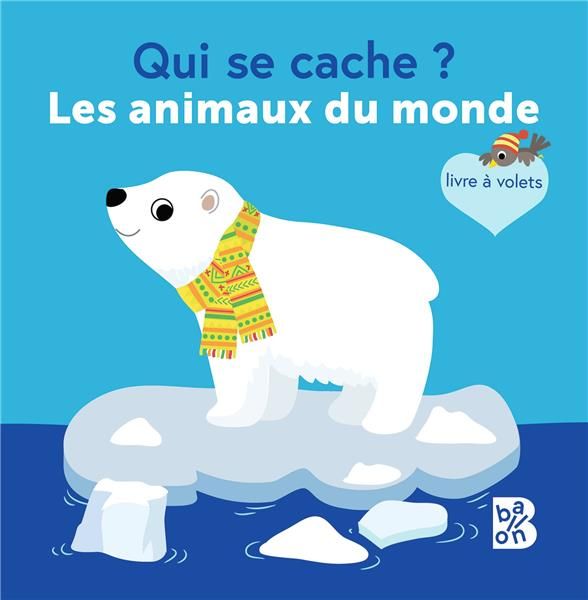 Emprunter Les animaux du monde livre