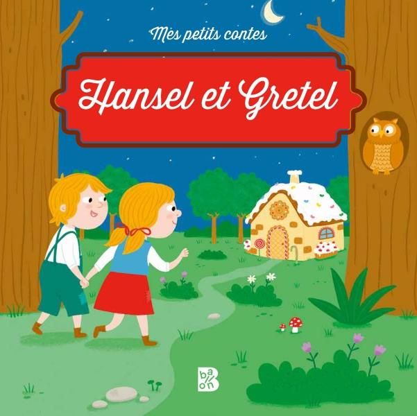 Emprunter Hansel et Gretel livre