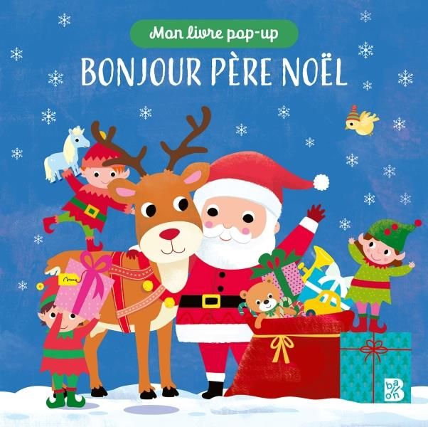 Emprunter Bonjour Père Noël livre