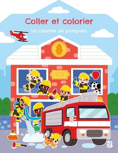 Emprunter La caserne de pompiers livre