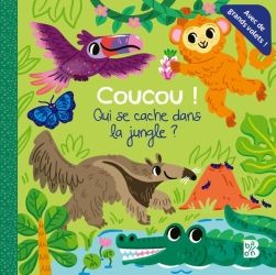 Emprunter Coucou ! Qui se cache dans la jungle ? livre