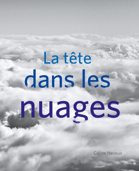 Emprunter La tête dans les nuages livre