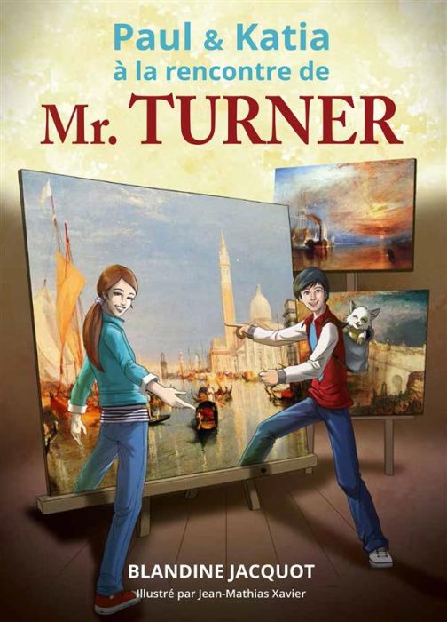 Emprunter Paul et Katia à la rencontre de William Turner livre