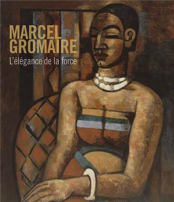 Emprunter Marcel Gromaire (1892-1971). L'élégance de la force livre