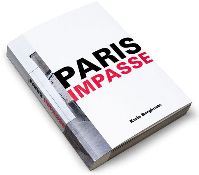 Emprunter Paris Impasse. Edition français-anglais-néerlandais livre