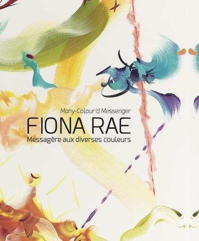 Emprunter Fiona Rae. Messagère aux diverses couleurs, Edition bilingue français-anglais livre