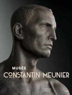 Emprunter Musée Constantin Meunier livre