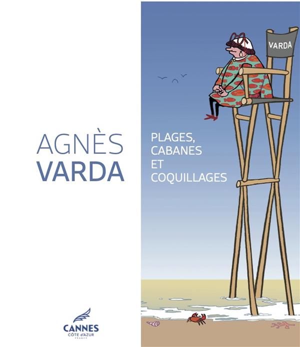 Emprunter Agnès Varda. Plages, cabanes et coquillages, Edition bilingue français-anglais livre