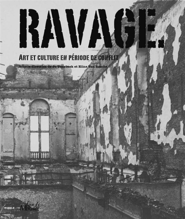 Emprunter Ravages. L'art et la culture en temps de conflit livre