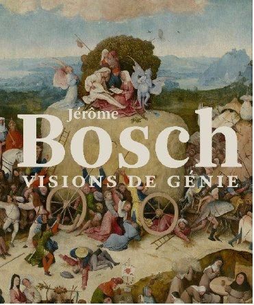 Emprunter Jérôme Bosch, visions de génie livre