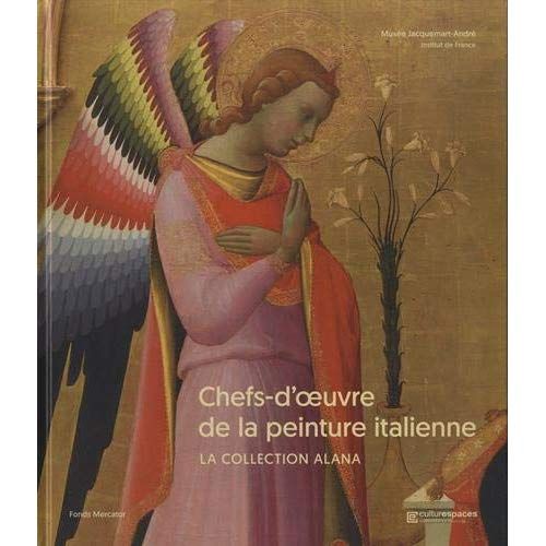 Emprunter Chefs-d'oeuvre de la peinture italienne. La collection Alana livre