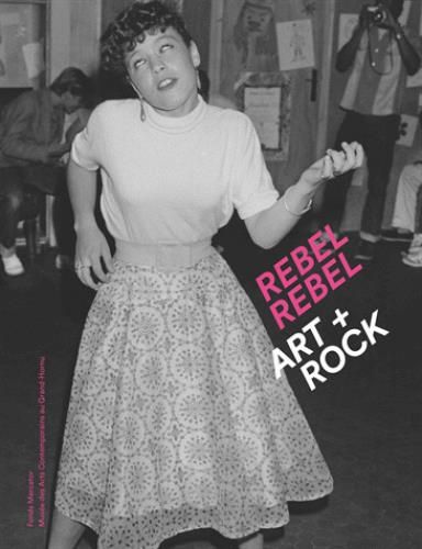 Emprunter Rebel Rebel. Art + Rock livre